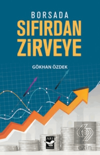 Borsada Sıfırdan Zirveye