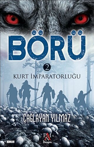 Börü 2 - Kurt İmparatorluğu