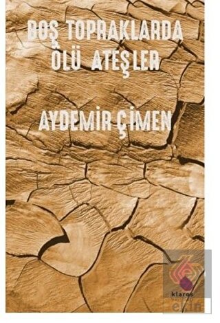 Boş Topraklarda Ölü Ateşler