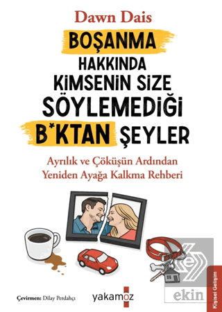 Boşanma Hakkında Kimsenin Size Söylemediği B*ktan Şeyler