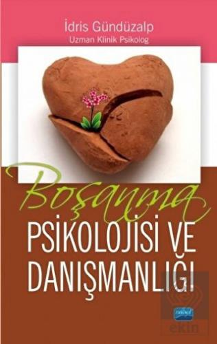 Boşanma Psikolojisi ve Danışmanlığı