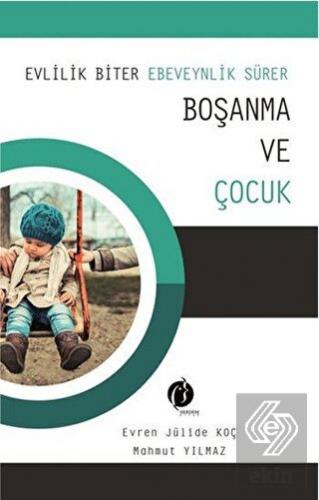 Boşanma ve Çocuk