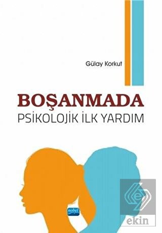Boşanmada Psikolojik İlk Yardım
