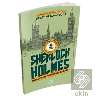 Boscombe Vadisinin Esrarı - Sherlock Holmes