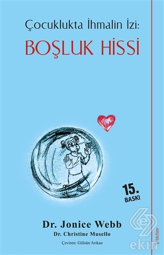 Boşluk Hissi - Çocuklukta İhmalin İzi