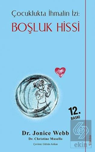 Boşluk Hissi - Çocuklukta İhmalin İzi