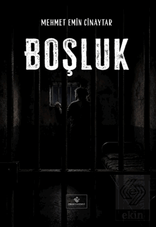 Boşluk Mehmet Emin Cinaytar Sidar Yayınları Satın Al - ekinkitap.com