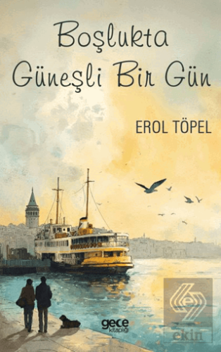 Boşlukta Güneşli Bir Gün