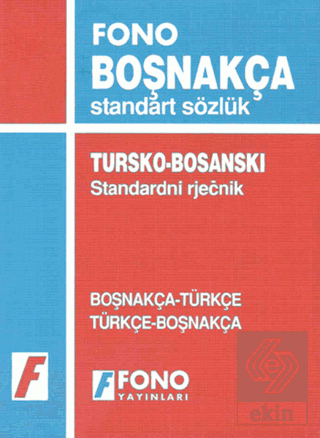 Boşnakça / Türkçe - Türkçe / Boşnakça Standart Söz
