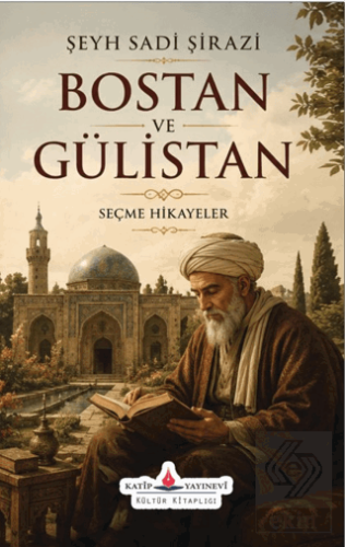 Bostan ve Gülistan