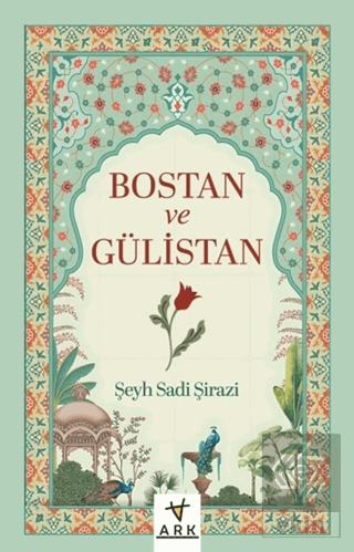 Bostan ve Gülistan