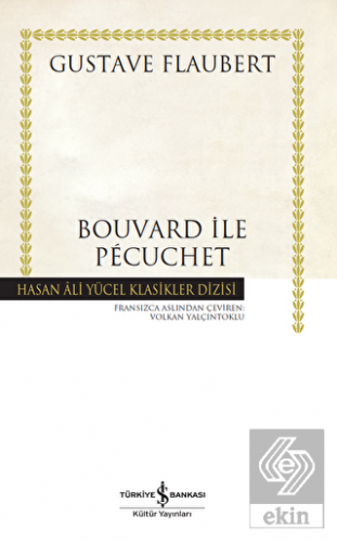 Bouvard ile Pecuchet (Ciltli)