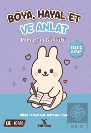 Boya Hayal Et ve Anlat - Pamuçun Günlüğü