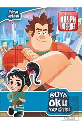 Boya Oku Yapıştır - Ralph ve İnternet