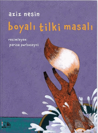Boyalı Tilki Masalı