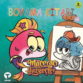 Boyama Kitabı 5 - Maceracı Yüzgeçler Biba'nın Günl