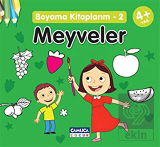 Boyama Kitaplarım - 2 Meyveler