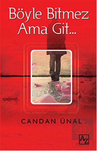 Böyle Bitmez Ama Git…