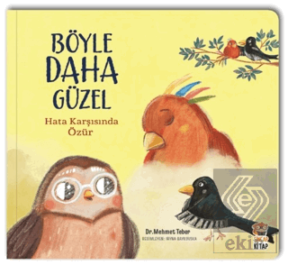 Böyle Daha Güzel - Hata Karşısında Özür