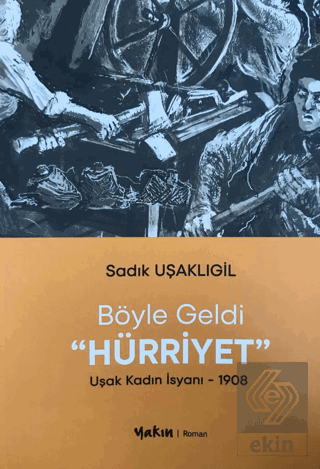 Böyle Geldi Hürriyet
