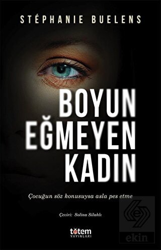 Boyun Eğmeyen Kadın