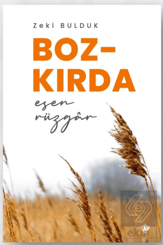 Bozkırda Esen Rüzgar