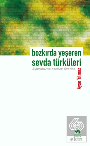 Bozkırda Yeşeren Sevda Türküleri