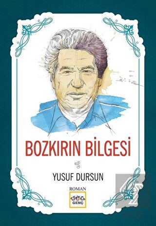 Bozkırın Bilgesi