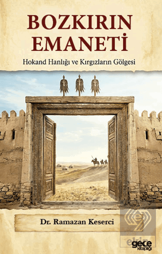 Bozkırın Emaneti
