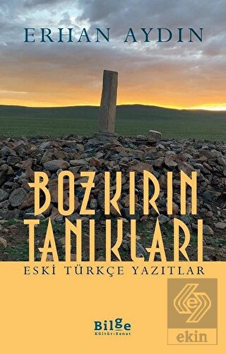Bozkırın Tanıkları