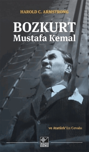 Bozkurt Mustafa Kemal ve Atatürk'ün Cevabı