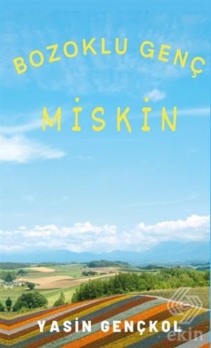 Bozoklu Genç Miskin