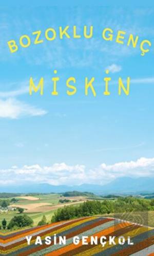 Bozoklu Genç Miskin