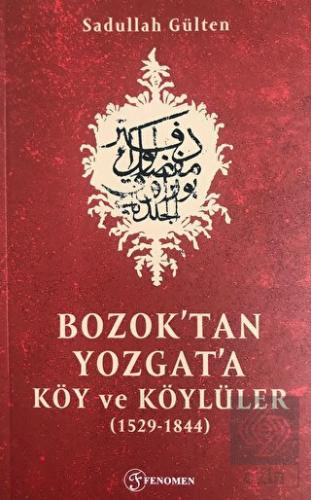 Bozok'tan Yozgat'a Köy ve Köylüler