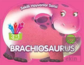 Brachiosaurus - Şekilli Hayvanlar Serisi