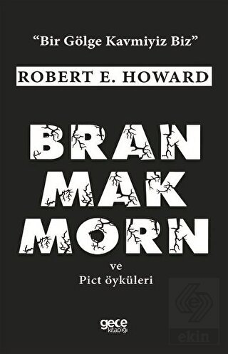 Bran Mak Morn ve Pict Öyküleri
