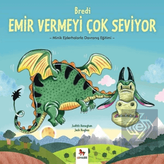 Bredi Emir Vermeyi Çok Seviyor