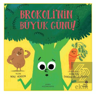 Brokolinin Büyük Günü