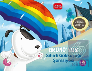 Bruno'nun Sihirli Gökkuşağı Şemsiyesi