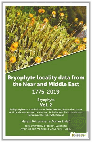 Bryophyte Locality Data From The Near and Middle E