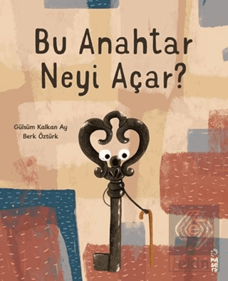 Bu Anahtar Neyi Açar? Gülsüm Kalkan Ay Pulsera Yayınevi Satın Al - eki