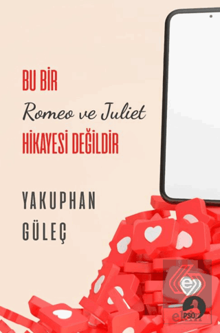Bu Bir Romeo ve Juliet Hikayesi Değildir