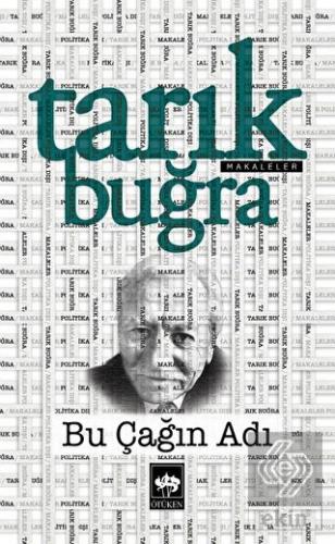 Bu Çağın Adı