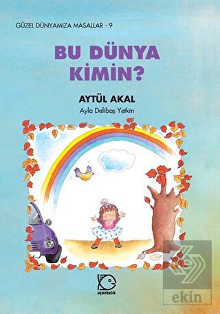 Bu Dünya Kimin?