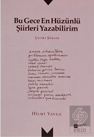 Bu Gece En Hüzünlü Şiirleri Yazabilirim
