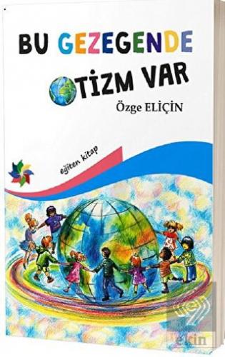 Bu Gezegende Otizm Var