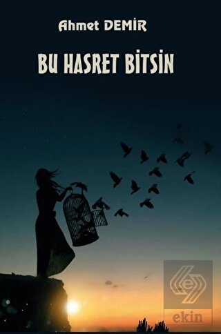 Bu Hasret Bitsin