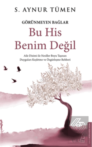 Bu His Benim Değil - Görünmeyen Bağlar