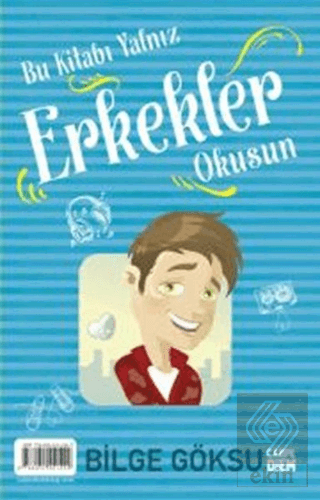 Bu Kitabı Yalnız Erkekler Okusun / Bu Kitabı Yalnı