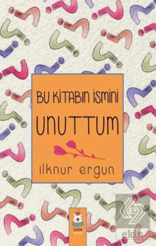 Bu Kitabın İsmini Unuttum